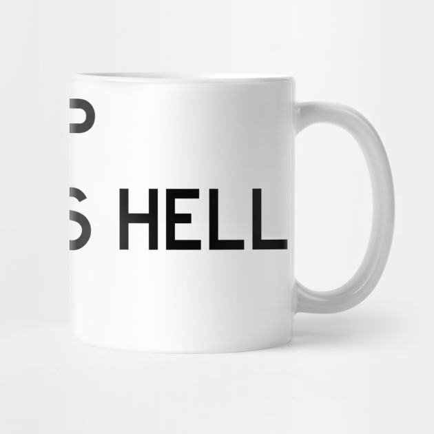 Woke Up Sexy As Hell Again by Litehouse Tees